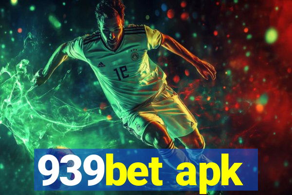 939bet apk